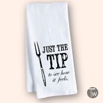 Just The Tip Tea Towel