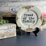 Freak Of The Family Plate