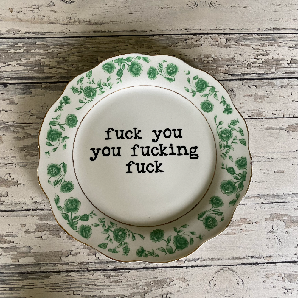 Fuck You You Fucking Fuck Plate