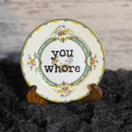 You Whore Plate