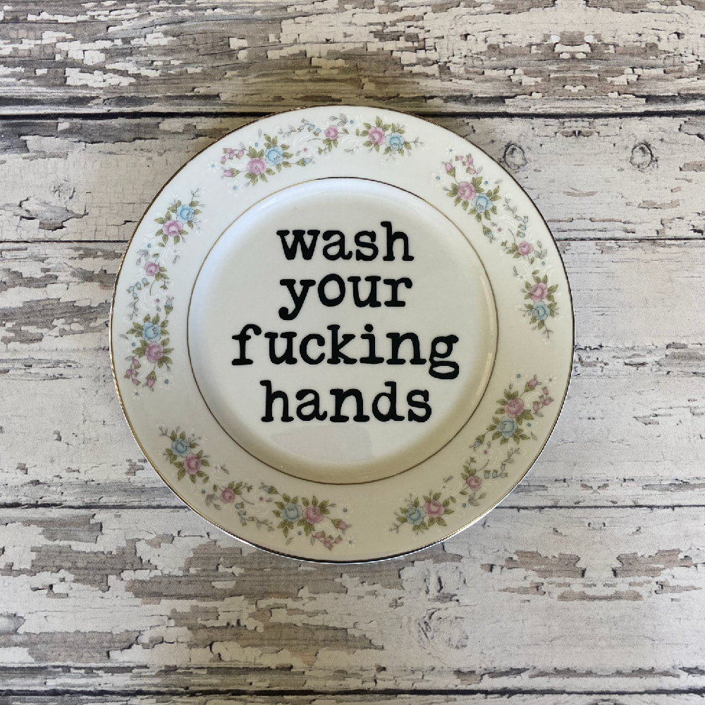 Wash Your Fucking Hands Plate