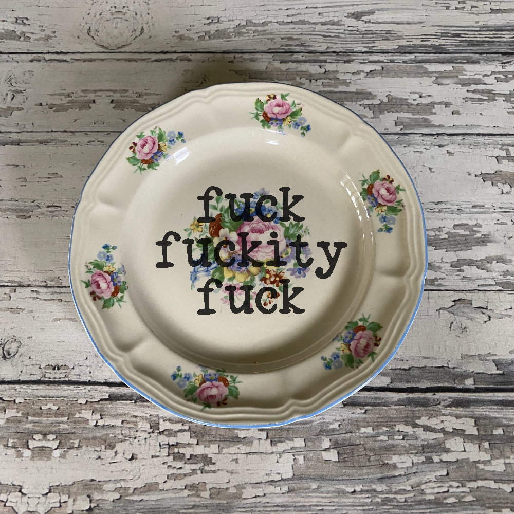 Fuck Fuckity Fuck Plate