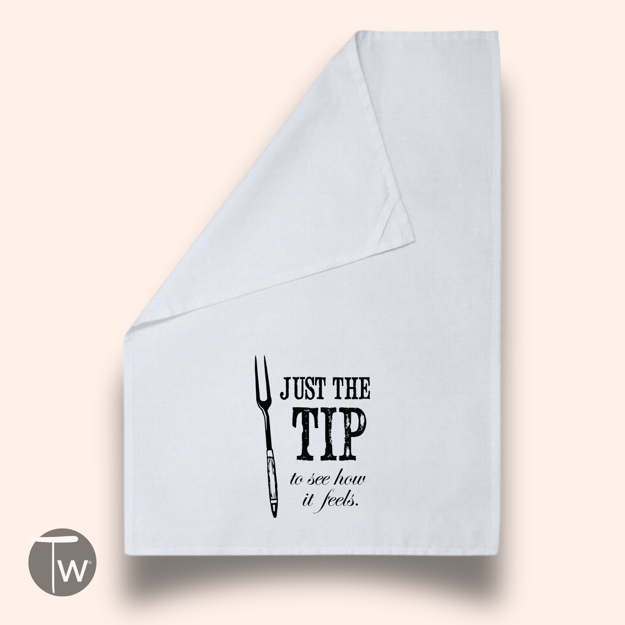 Just The Tip Tea Towel