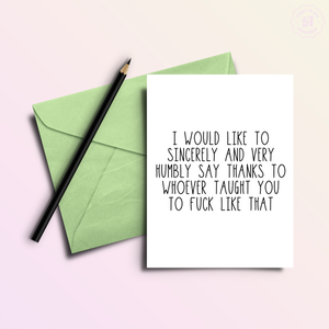 You Fuck Great | Funny and Dirty Adult Greeting Card