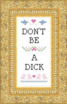 Don't Be A Dick